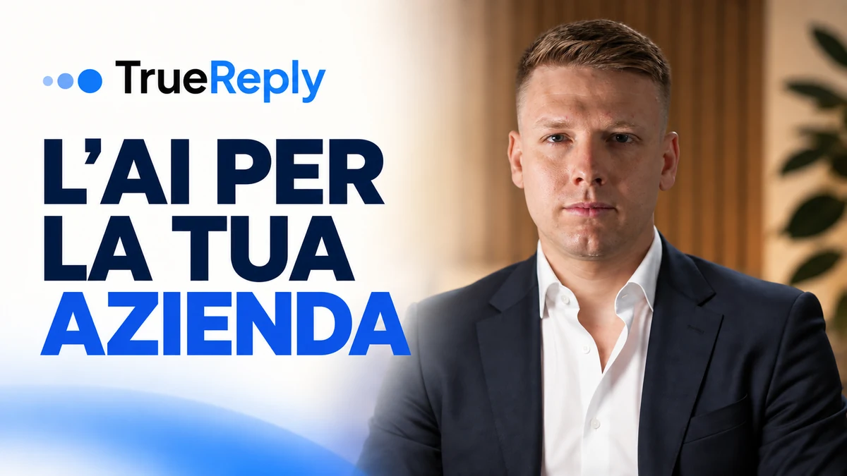 L’AI per la tua azienda: Michele Bogoni presenta TrueReply